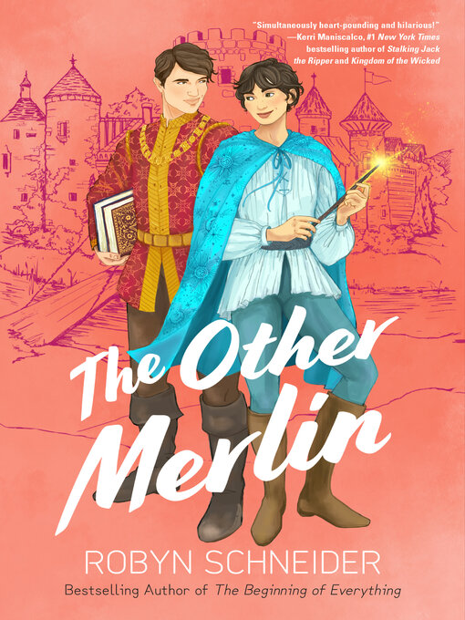 Title details for The Other Merlin by Robyn Schneider - Wait list